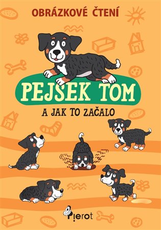 Pejsek Tom a jak to začalo