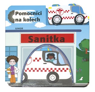 Sanitka - Pomocníci na kolech + dřevěné, ekologicky nezávadné autíčko koupíte na Kosmas.cz