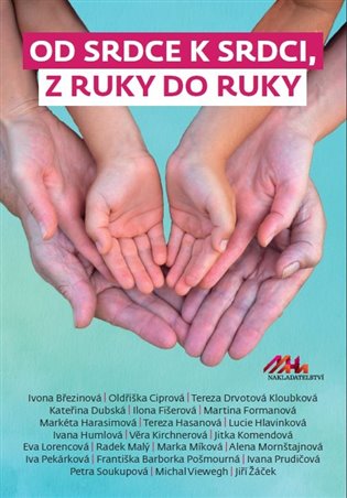 Od srdce k srdci, z ruky do ruky koupíte na Kosmas.cz