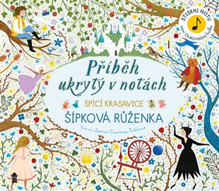 Kniha Příběh ukrytý v notách Šípková Růženka
