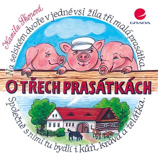 Kniha O třech prasátkách