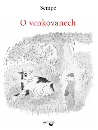 O venkovanech - Jean-Jacques Sempé