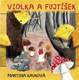Violka a Fujtíšek koupíte na Kosmas.cz