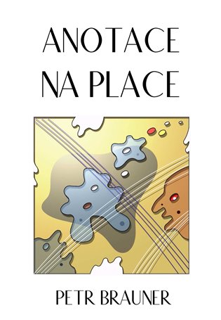 Anotace na place