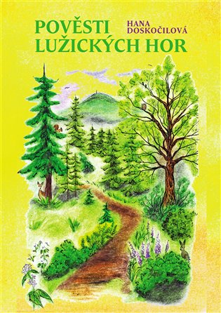 Pověsti Lužických hor koupíte na Kosmas.cz