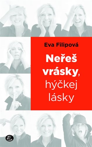 Neřeš vrásky, hýčkej lásky