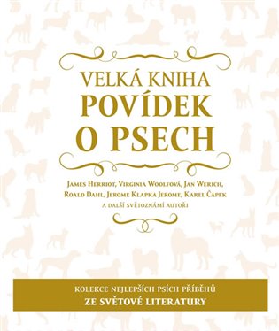 Velká kniha povídek o psech koupíte na Kosmas.cz