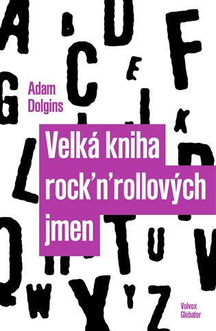 Velká kniha rock´n´rollových jmen koupíte na Kosmas.cz