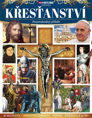 Křesťanství – Pozoruhodný příběh koupíte na Kosmas.cz