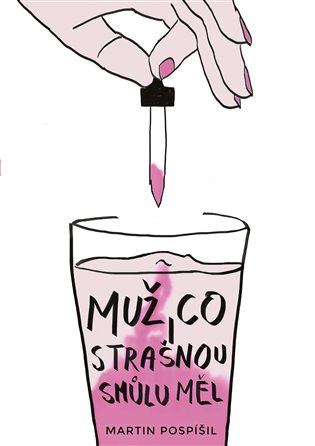 Muž, co strašnou smůlu měl koupíte na Kosmas.cz