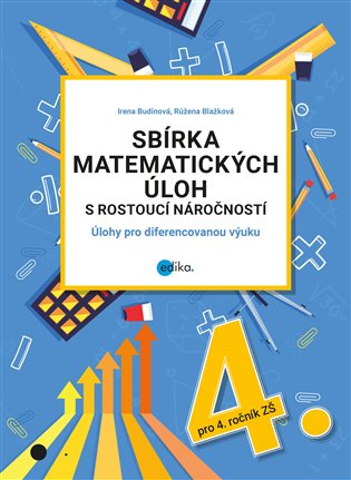 Kniha Sbírka matematických úloh s rostoucí náročností