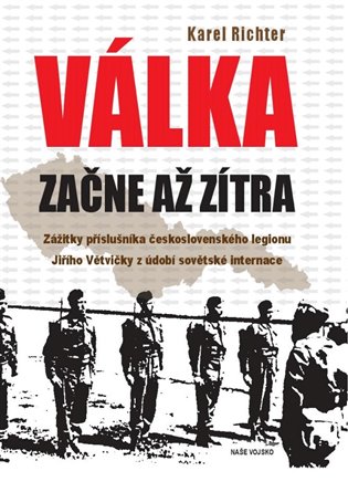 Válka začne až zítra koupíte na Kosmas.cz