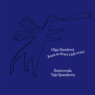 Kam se draci rádi vrací koupíte na Kosmas.cz