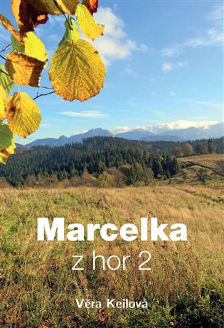 Kniha Marcelka z hor 2