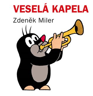 Veselá kapela koupíte na Kosmas.cz