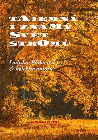 Tajemný i známý svět stromů koupíte na Kosmas.cz