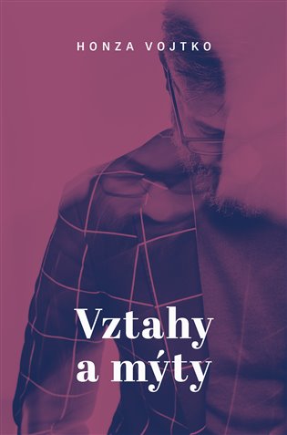 Vztahy a mýty