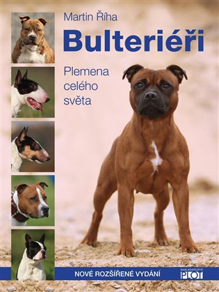 Bulteriéři - Plemena celého světa, 2. vydání koupíte na Kosmas.cz