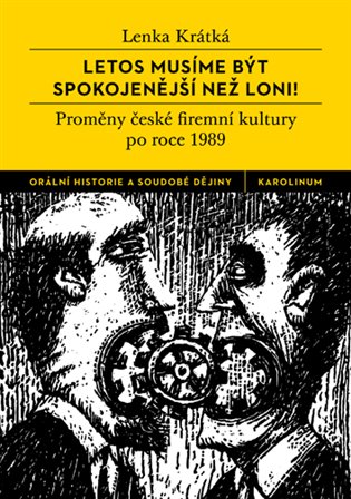 Kniha Letos musíme být spokojenější než loni!