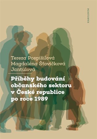 Kniha Příběhy budování občanského sektoru v České republice po roce 1989 [E-kniha]