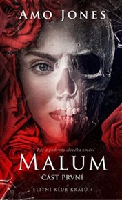 Malum - část první - Amo Jones