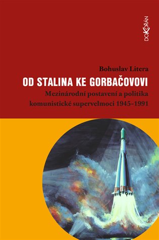 Kniha Od Stalina ke Gorbačovovi