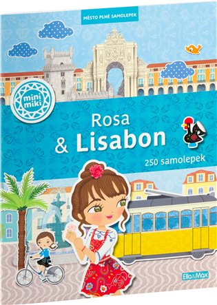 Rosa & Lisabon. Město plné samolepek koupíte na Kosmas.cz