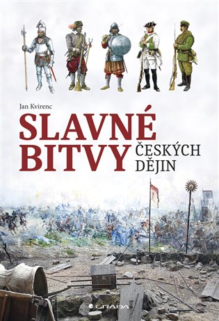 Kniha Slavné bitvy českých dějin