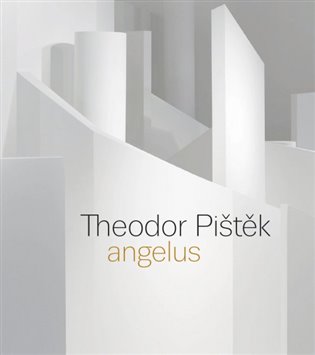 Theodor Pištěk - Angelus (AJ) koupíte na Kosmas.cz