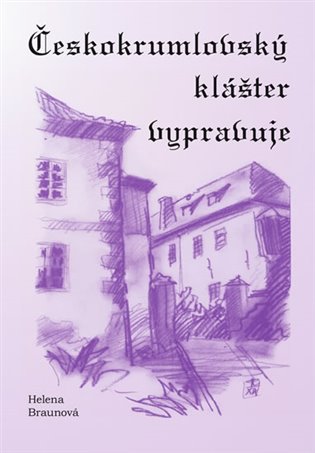 Českokrumlovský klášter vypravuje koupíte na Kosmas.cz