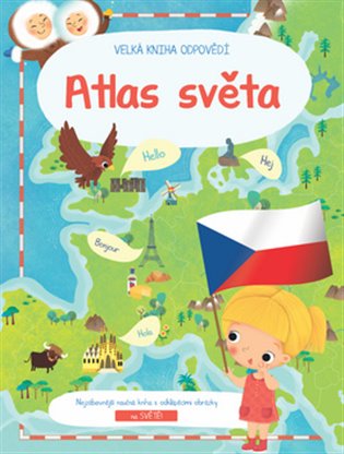 Kniha Velká kniha odpovědí Atlas světa