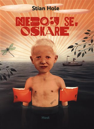 Neboj se, Oskare