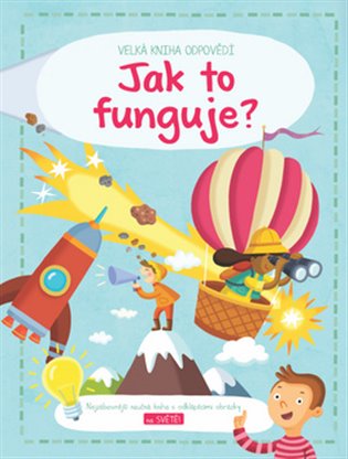 Kniha Velká kniha odpovědí Jak to funguje