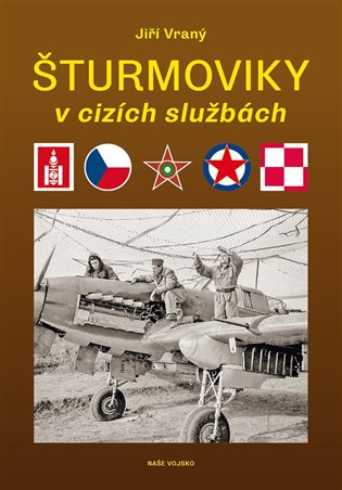 Šturmoviky v cizích službách koupíte na Kosmas.cz