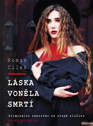 Láska voněla smrtí koupíte na Kosmas.cz