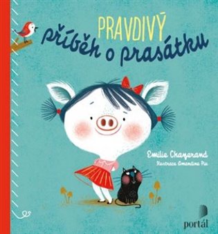Pravdivý příběh o prasátku
