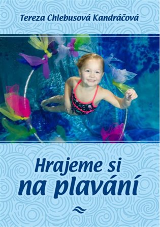 Hrajeme si na plavání koupíte na Kosmas.cz
