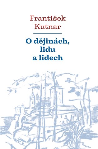 O dějinách, lidu a lidech koupíte na Kosmas.cz
