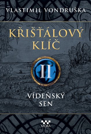 Křišťálový klíč II. - Vídeňský sen koupíte na Kosmas.cz