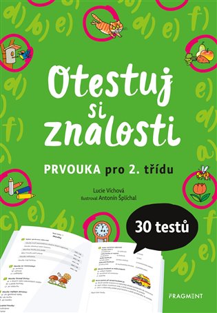 Otestuj si znalosti Prvouka pro 2. třídu koupíte na Kosmas.cz