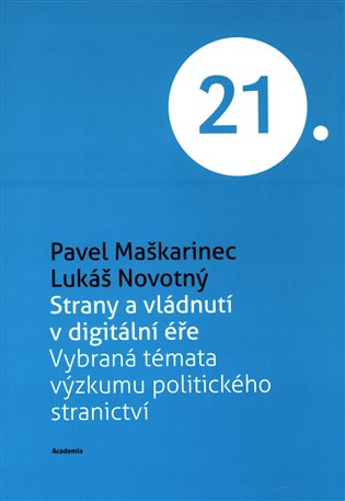 Strany a vládnutí v digitální éře koupíte na Kosmas.cz