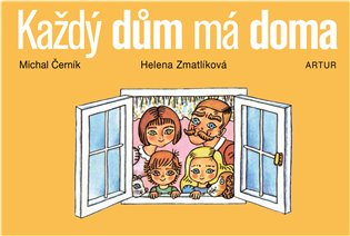 Každý dům má doma koupíte na Kosmas.cz