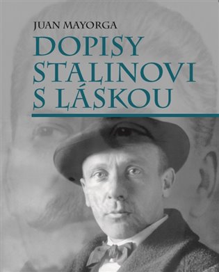 Dopisy Stalinovi s láskou koupíte na Kosmas.cz