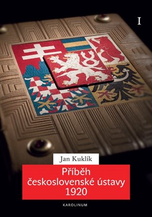 Příběh československé ústavy 1920 I. koupíte na Kosmas.cz