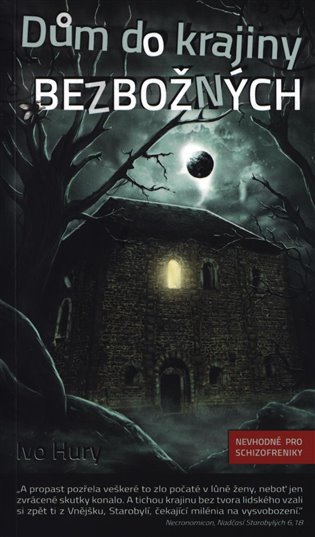 Dům do krajiny bezbožných koupíte na Kosmas.cz