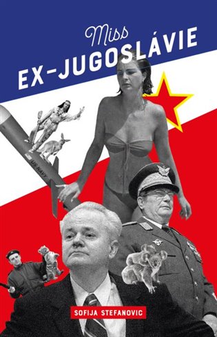 Miss Ex-Jugoslávie koupíte na Kosmas.cz