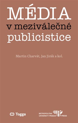 Média v meziválečné publicistice