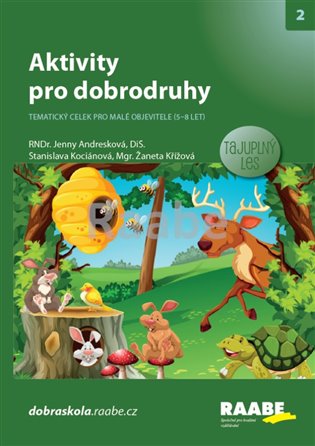 Aktivity pro dobrodruhy - Tajuplný les