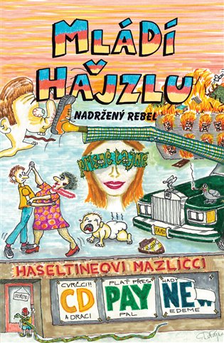 Mládí v hajzlu -  Nadržený rebel