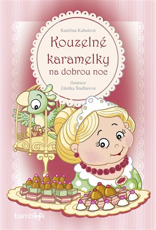 Kouzelné karamelky na dobrou noc